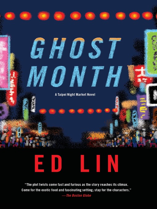 Title details for Ghost Month by Ed Lin - Available